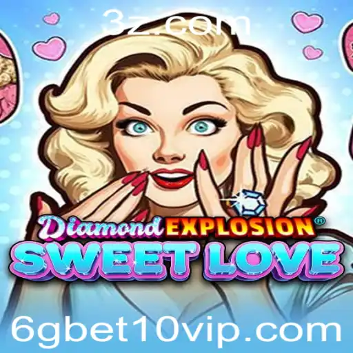 DiamondExplosionSweetLove: Descubra a Magia do Novo Jogo Sensação