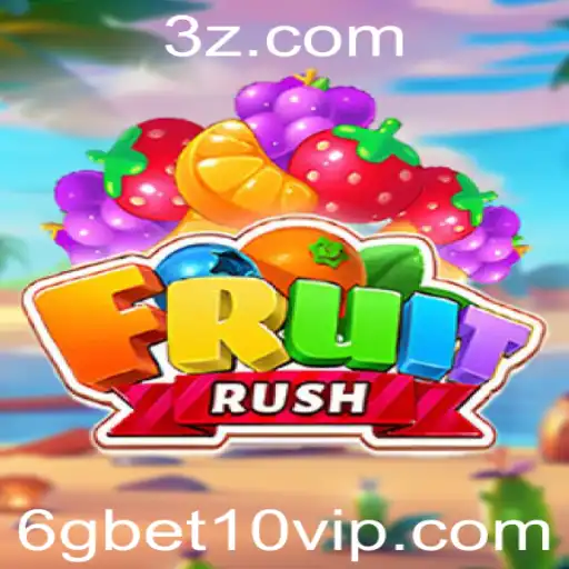 Descubra o Fascinante Universo de 'FruitRush': Uma Aventura com 6gbet